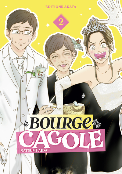 LE BOURGE ET LA CAGOLE - TOME 2