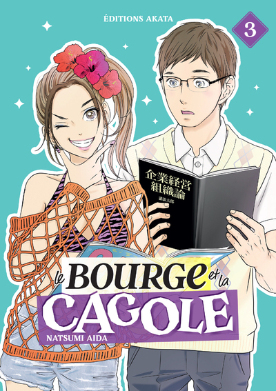 LE BOURGE ET LA CAGOLE - TOME 3