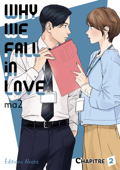 WHY WE FALL IN LOVE - CHAPITRE 2 (VF)