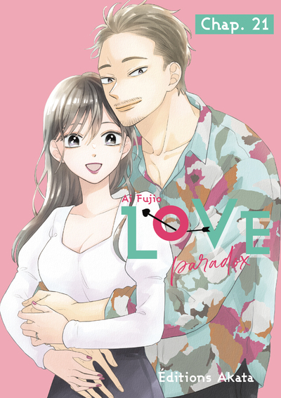 LOVE PARADOX - CHAPITRE 21 (VF)