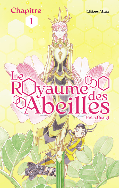 LE ROYAUME DES ABEILLES - CHAPITRE 1