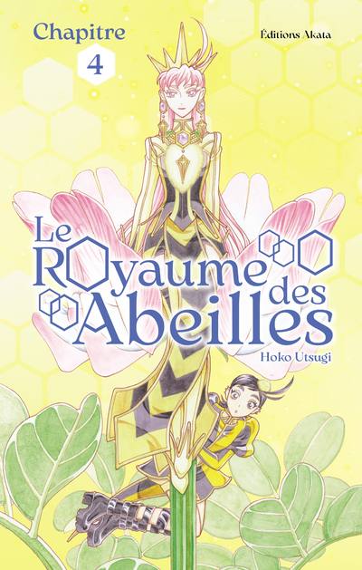 LE ROYAUME DES ABEILLES - CHAPITRE 4