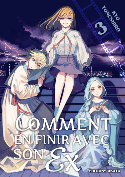COMMENT EN FINIR AVEC SON EX - TOME 03