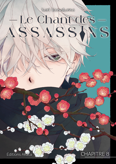 LE CHANT DES ASSASSINS - CHAPITRE 8