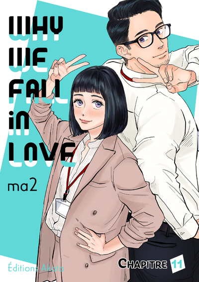 WHY WE FALL IN LOVE - CHAPITRE 11 (VF)