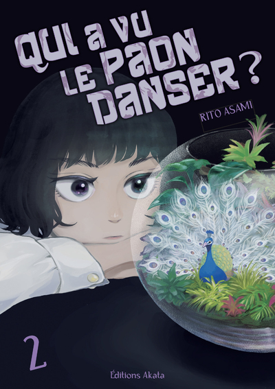 QUI A VU LE PAON DANSER  - TOME 2
