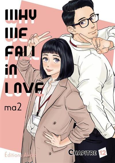 WHY WE FALL IN LOVE - CHAPITRE 12 (VF)