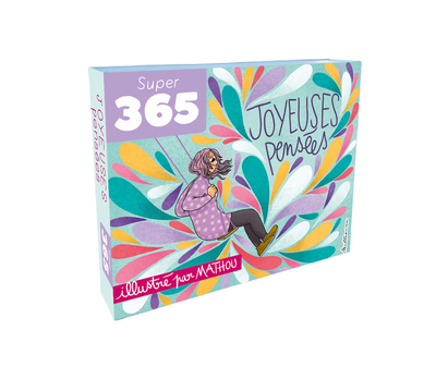 LE SUPER 365 JOYEUSES PENS�ES