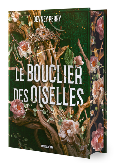 LE BOUCLIER DES OISELLES - TOME 01 (RELIE COLLECTOR)