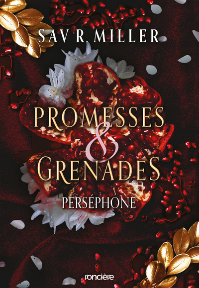 PROMESSES & GRENADES - LIVRE 01 PERSEPHONE (BROCHE)