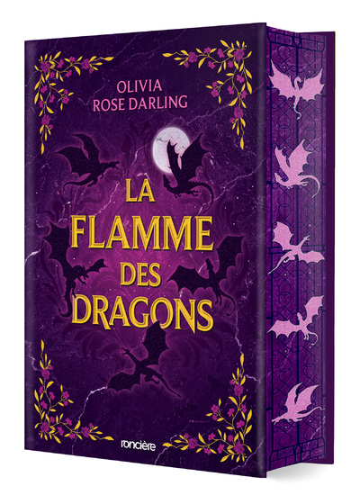 LA FLAMME DES DRAGONS - LIVRE 01 LA REINE DU FEU (RELIE COLLECTOR)