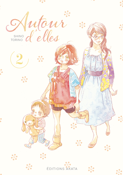 AUTOUR D'ELLES - TOME 2