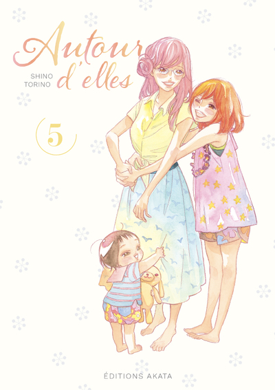 AUTOUR D'ELLES - TOME 5