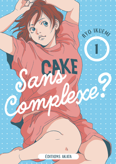 SANS COMPLEXE  - TOME 1