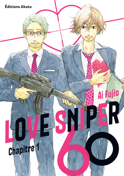 LOVE SNIPER 60 - CHAPITRE 1 (VF)