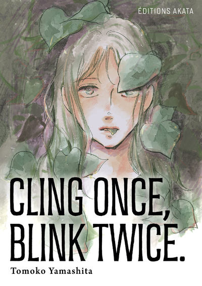 CLING ONCE, BLINK TWICE (VF)