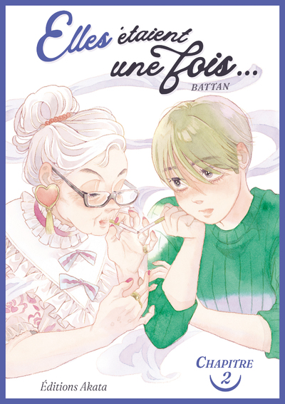 ELLES ETAIENT UNE FOIS... - CHAPITRE 2