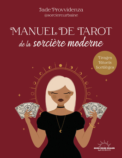 MANUEL DE TAROT DE LA SORCIERE MODERNE