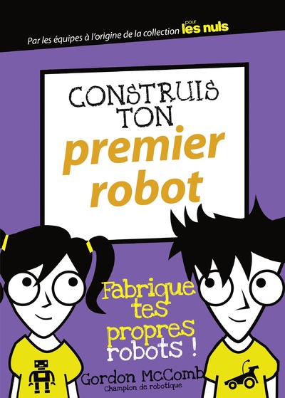 CONSTRUIS TON PREMIER ROBOT