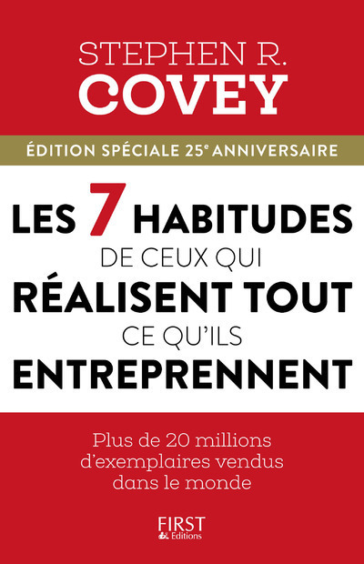LES 7 HABITUDES DE CEUX QUI REALISENT TOUT CE QU'ILS ENTREPRENNENT