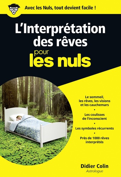 L'INTERPRETATION DES REVES POUR LES NULS