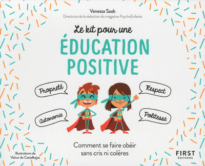 LE KIT POUR UNE EDUCATION POSITIVE