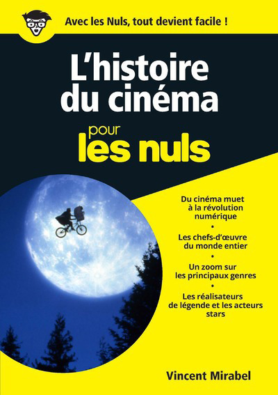L'HISTOIRE DU CINEMA ILLUSTRE POUR LES NULS, NOUVELLE EDITION
