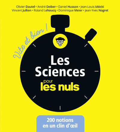 LES SCIENCES POUR LES NULS - VITE ET BIEN !