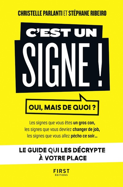 C'EST UN SIGNE !