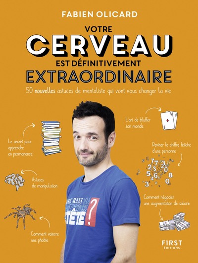 VOTRE CERVEAU EST DEFINITIVEMENT EXTRAORDINAIRE ! - 50 NOUVELLES ASTUCES DE MENTALISTE QUI VONT VOUS