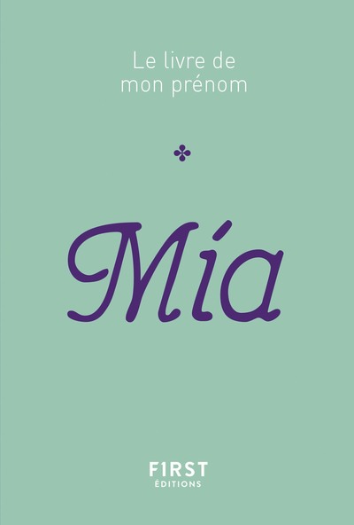 MIA - LE LIVRE DE MON PRENOM