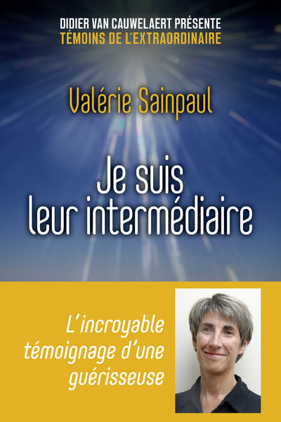 JE SUIS LEUR INTERMEDIAIRE