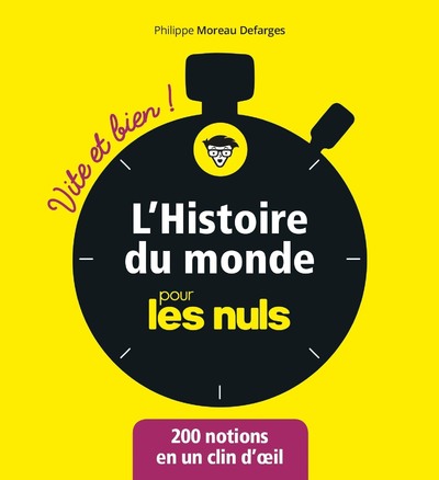 L'HISTOIRE DU MONDE POUR LES NULS - VITE ET BIEN
