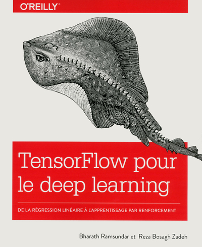 TENSORFLOW POUR LE DEEP LEARNING