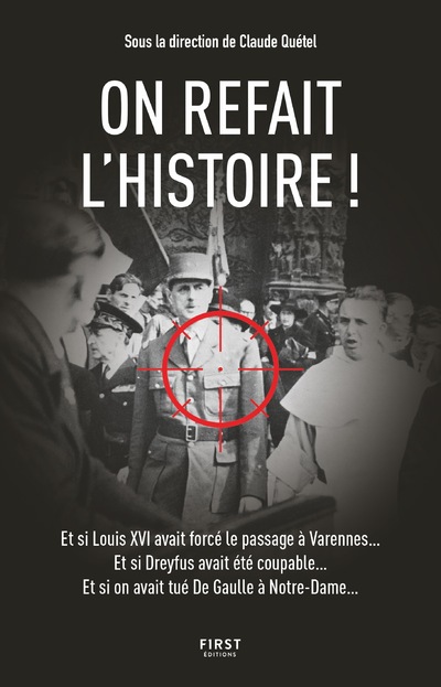 ON REFAIT L'HISTOIRE !