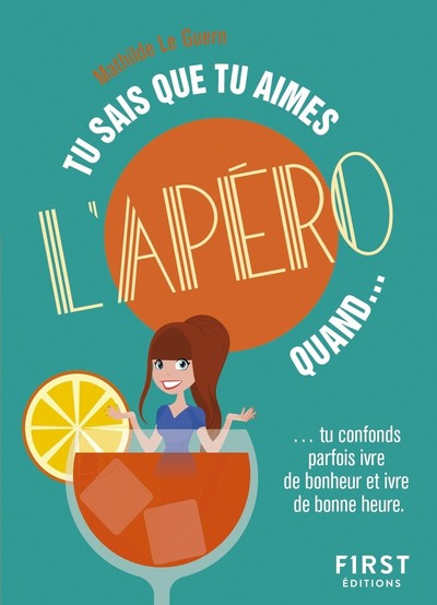 TU SAIS QUE TU AIMES L'APERO QUAND...