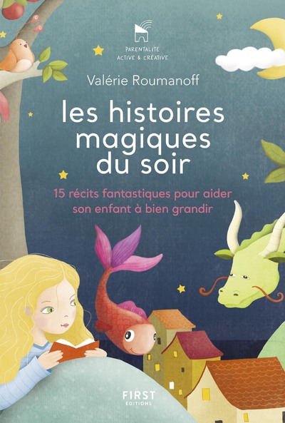 LES HISTOIRES MAGIQUES DU SOIR