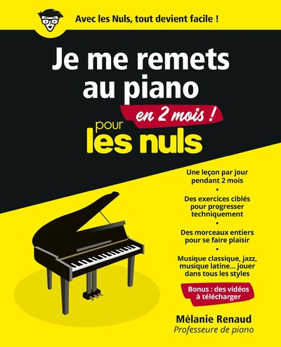 JE ME REMETS AU PIANO EN 2 MOIS POUR LES NULS