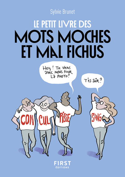 PETIT LIVRE DE - 1000 MOTS MOCHES ET BISCORNUS