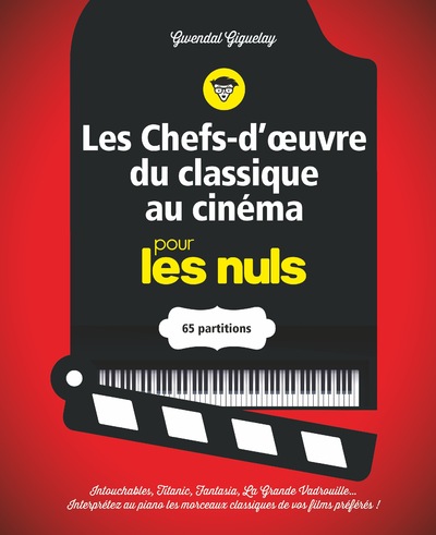 LES CHEFS-D'OUVRE DU CLASSIQUE AU CINEMA POUR LES NULS