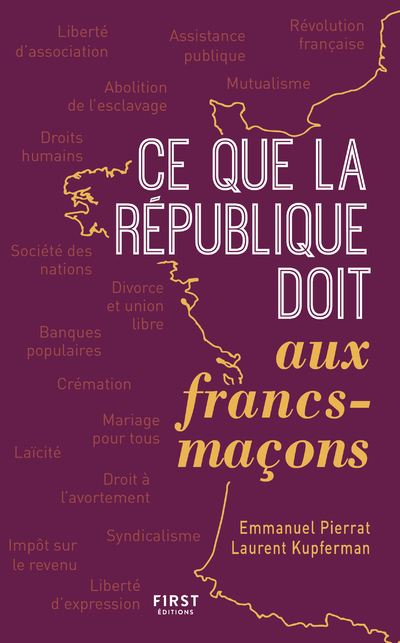 CE QUE LA REPUBLIQUE DOIT AUX FRANCS-MACONS