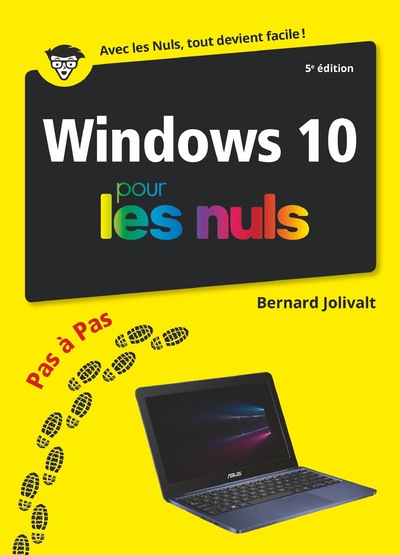 WINDOWS 10 PAS A PAS POUR LES NULS, 5ED