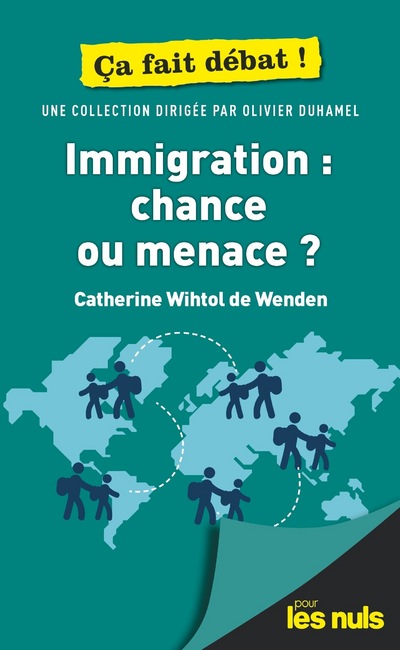 IMMIGRATION : CHANCE OU MENACE ? POUR LES NULS CA FAIT DEBAT
