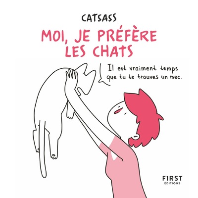 MOI, JE PREFERE LES CHATS