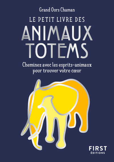 PETIT LIVRE DE - ANIMAUX TOTEM