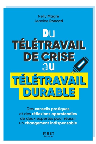 LE TELETRAVAIL : DU PROJET A LA MISE EN PLACE