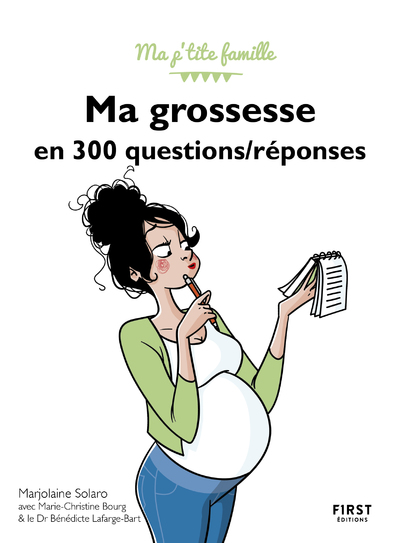 MA GROSSESSE EN 300 QUESTIONS / REPONSES, 3E EDITION