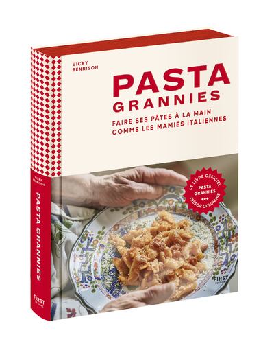 PASTA GRANNIES - FAIRE SES PATES A LA MAIN COMME LES MAMIES ITALIENNES