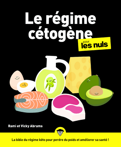 LE REGIME CETOGENE POUR LES NULS