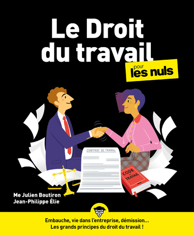 LE DROIT DU TRAVAIL POUR LES NULS, 5E